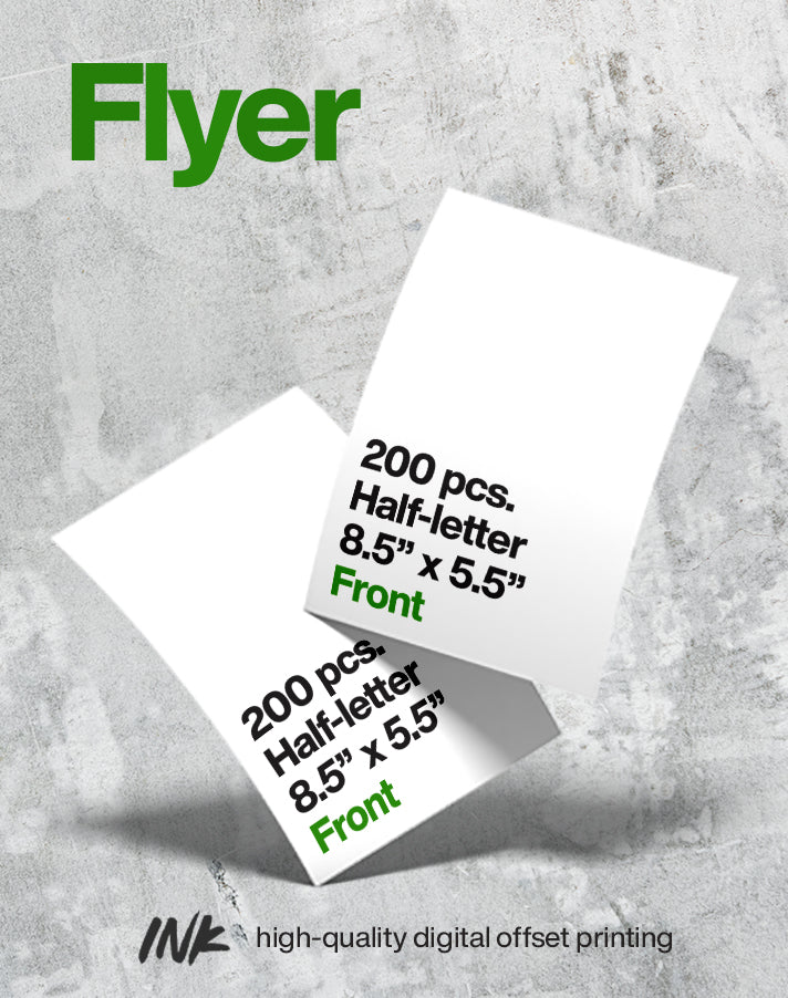 Flyer (half-letter size) 8.5" x 5.5" (200 pcs.), Front & Back Print
